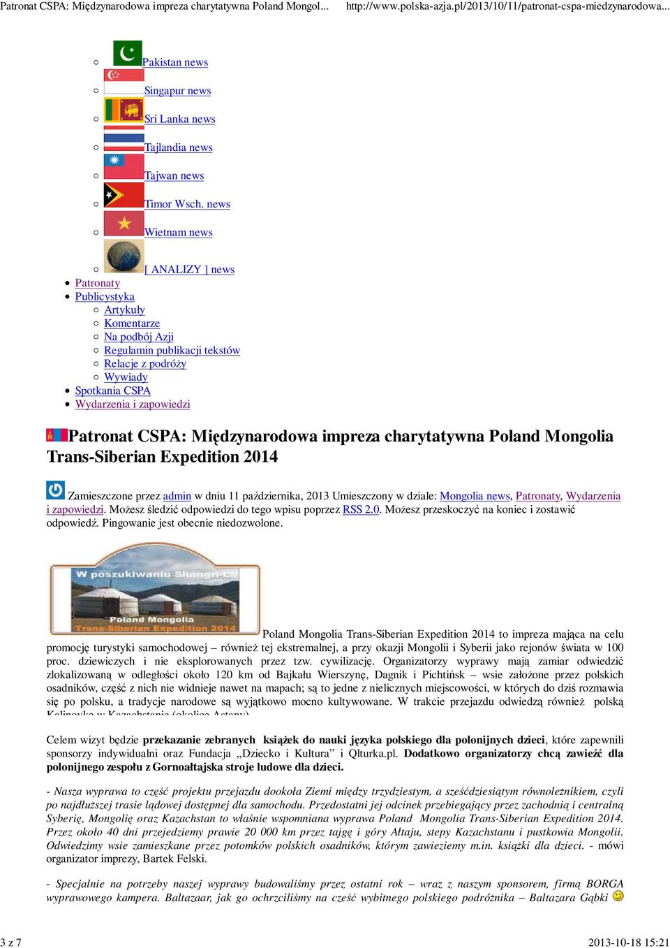 CSPA: Midzynarodowa impreza charytatywna Poland Mongolia Trans-Siberian Expedition 2014 Zamieszczone przez admin w dniu 11 padziernika, 2013 Umieszczony w dziale: Mongolia news, Patronaty, Wydarzenia