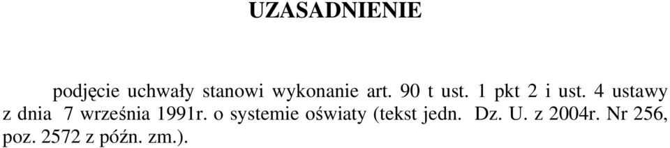 4 ustawy z dnia 7 września 1991r.