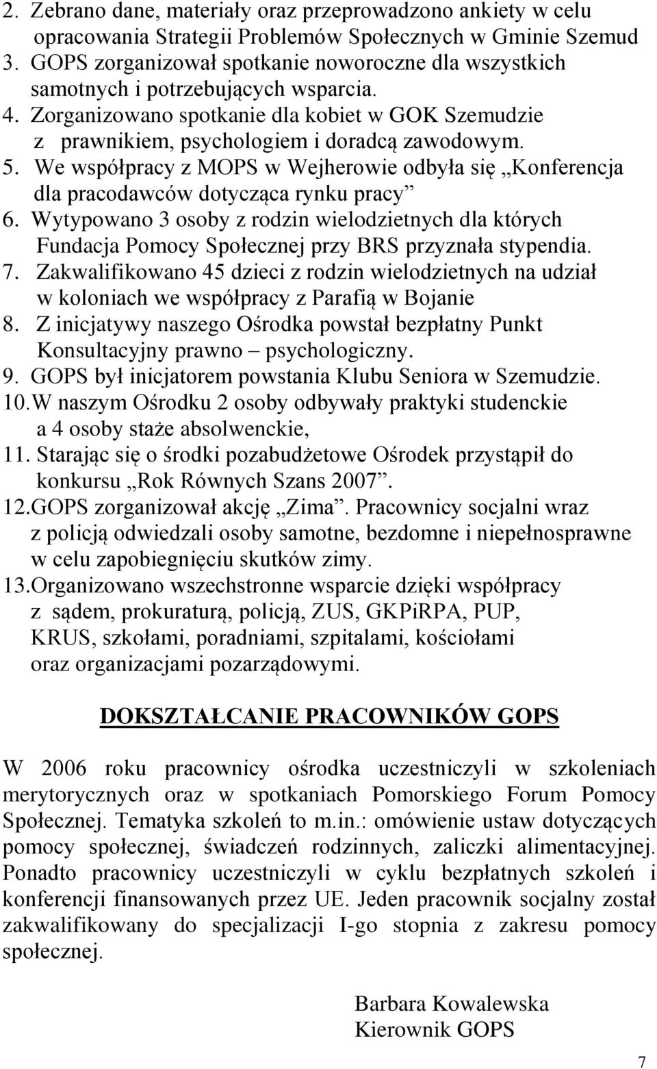 We współpracy z MOPS w Wejherowie odbyła się Konferencja dla pracodawców dotycząca rynku pracy 6.