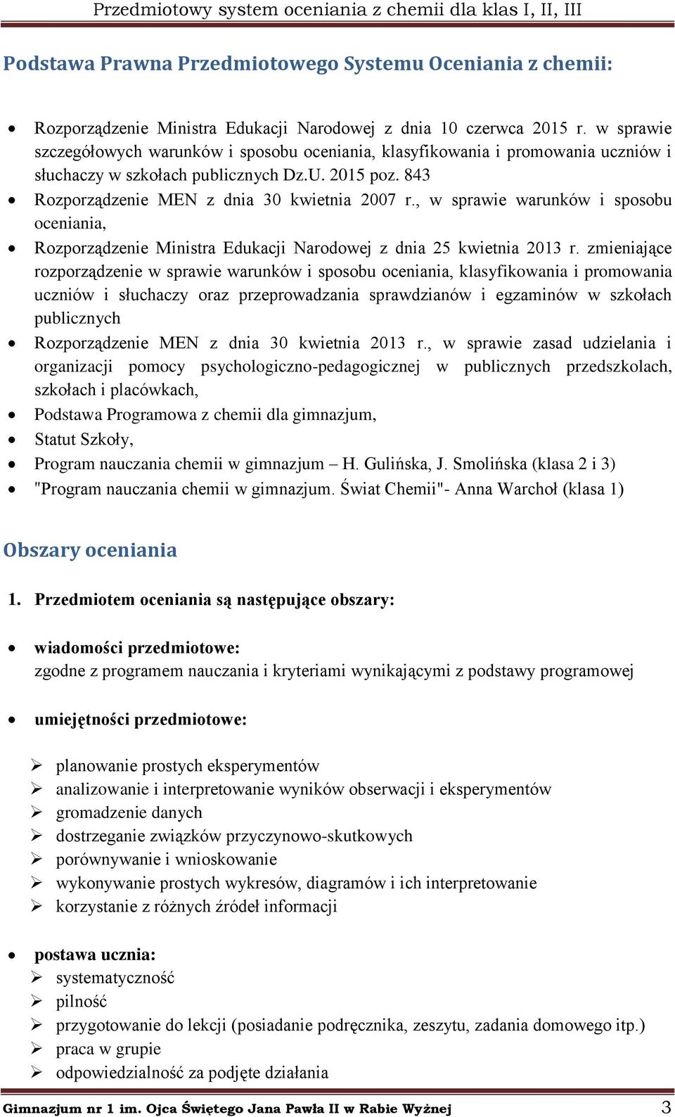 , w sprawie warunków i sposobu oceniania, Rozporządzenie Ministra Edukacji Narodowej z dnia 25 kwietnia 2013 r.