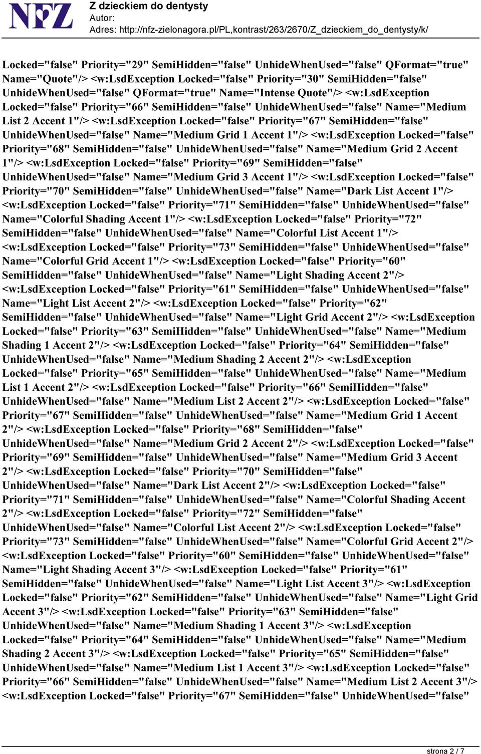 Priority="67" SemiHidden="false" UnhideWhenUsed="false" Name="Medium Grid 1 Accent 1"/> <w:lsdexception Locked="false" Priority="68" SemiHidden="false" UnhideWhenUsed="false" Name="Medium Grid 2