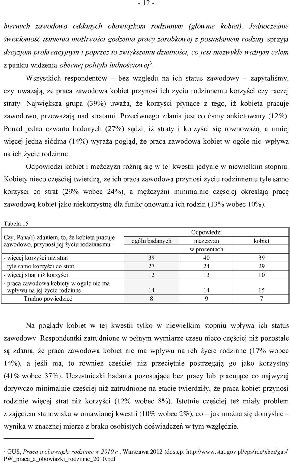 punktu widzenia obecnej polityki ludnościowej 3.
