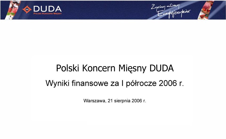 za I półrocze 2006 r.