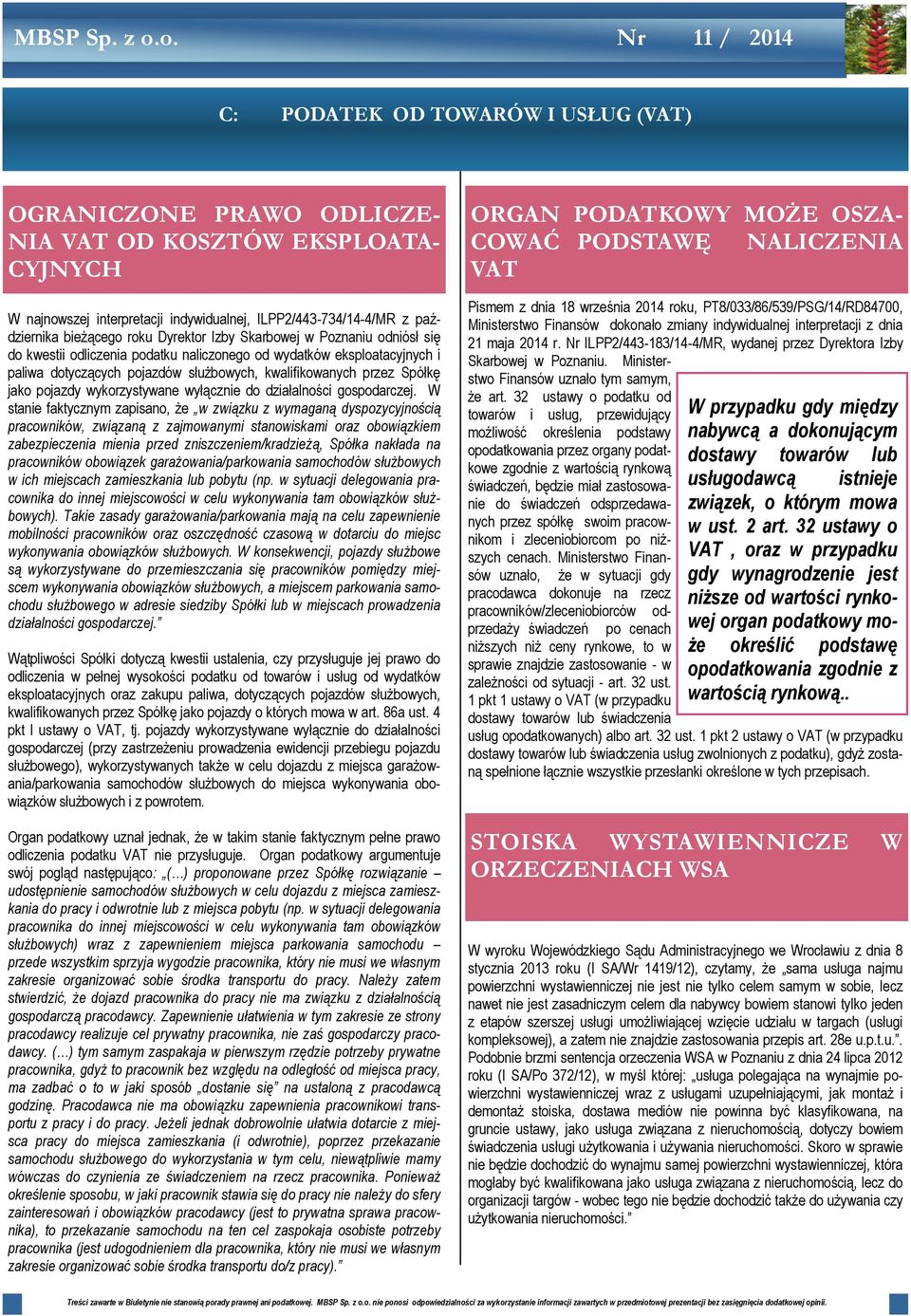 pojazdy wykorzystywane wyłącznie do działalności gospodarczej.