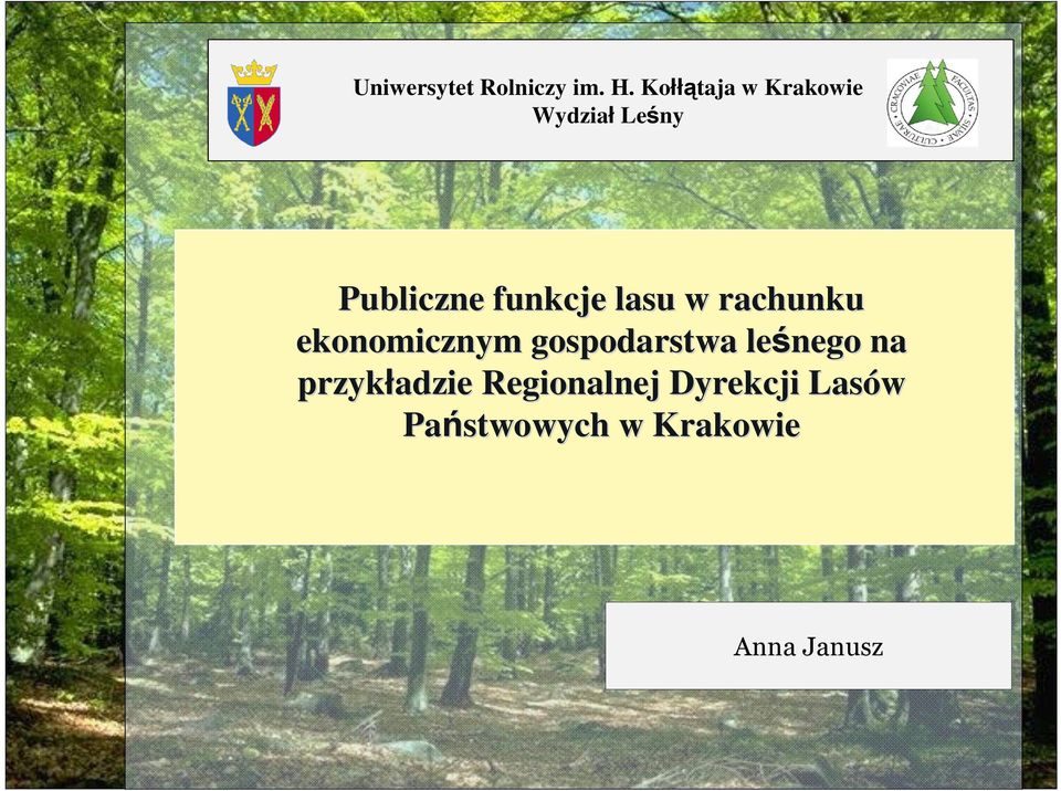 funkcje lasu w rachunku ekonomicznym gospodarstwa