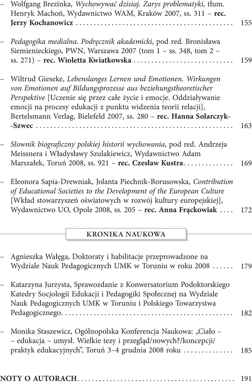 Wirkungen von Emotionen auf Bildungsprozesse aus beziehungstheoretischer Perspektive [Uczenie się przez całe życie i emocje.