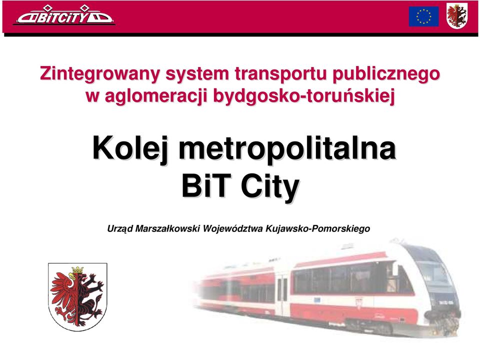 toruńskiej Kolej metropolitalna BiT City