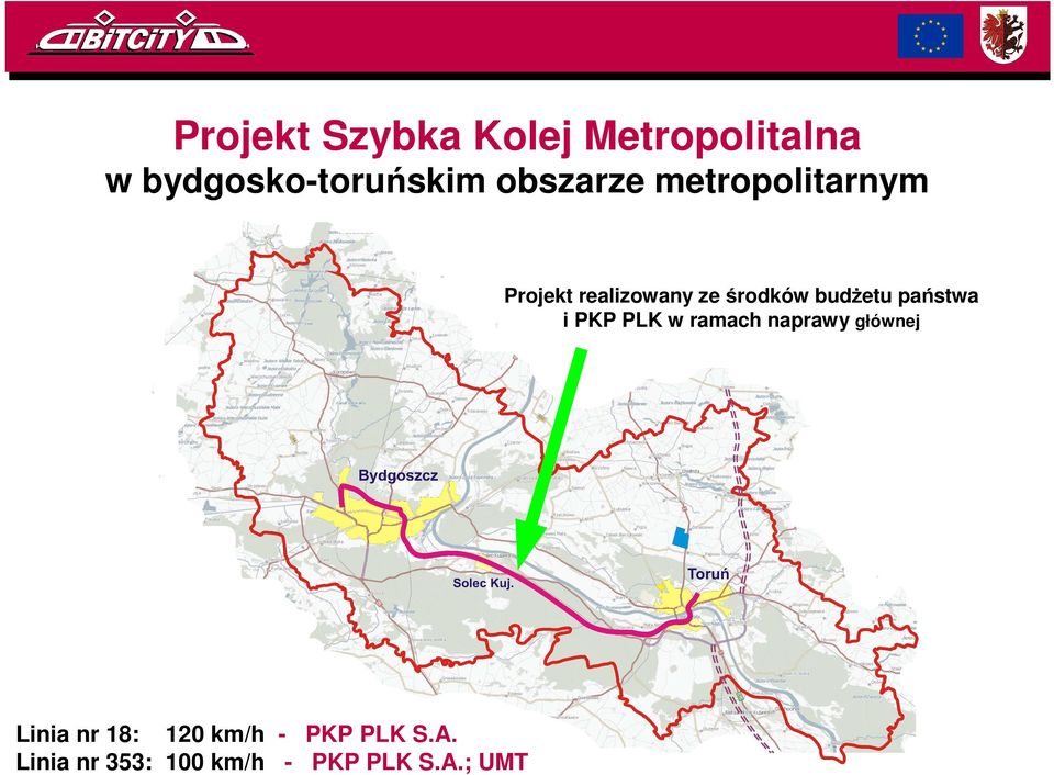 budŝetu państwa i PKP PLK w ramach naprawy głównej Linia nr