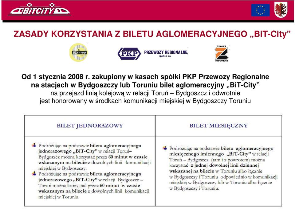 Toruniu bilet aglomeracyjny BiT-City na przejazd linią kolejową w relacji Toruń