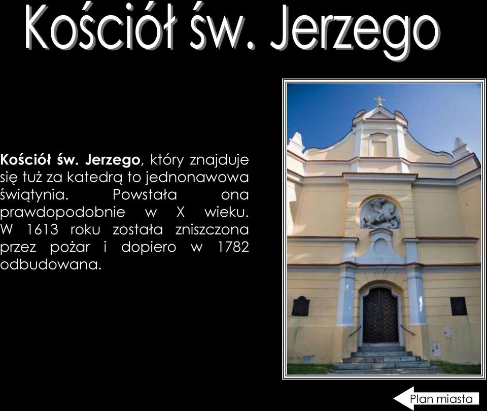 jednonawowa świątynia.