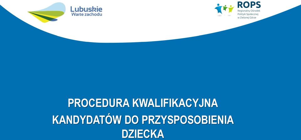 KANDYDATÓW DO