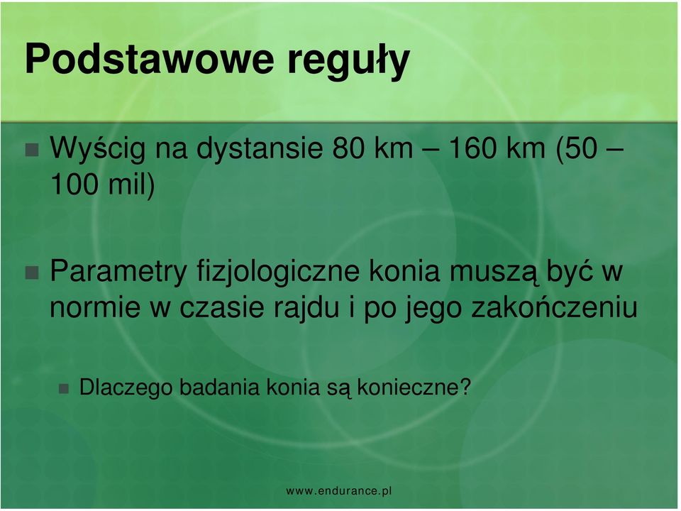 konia muszą być w normie w czasie rajdu i po