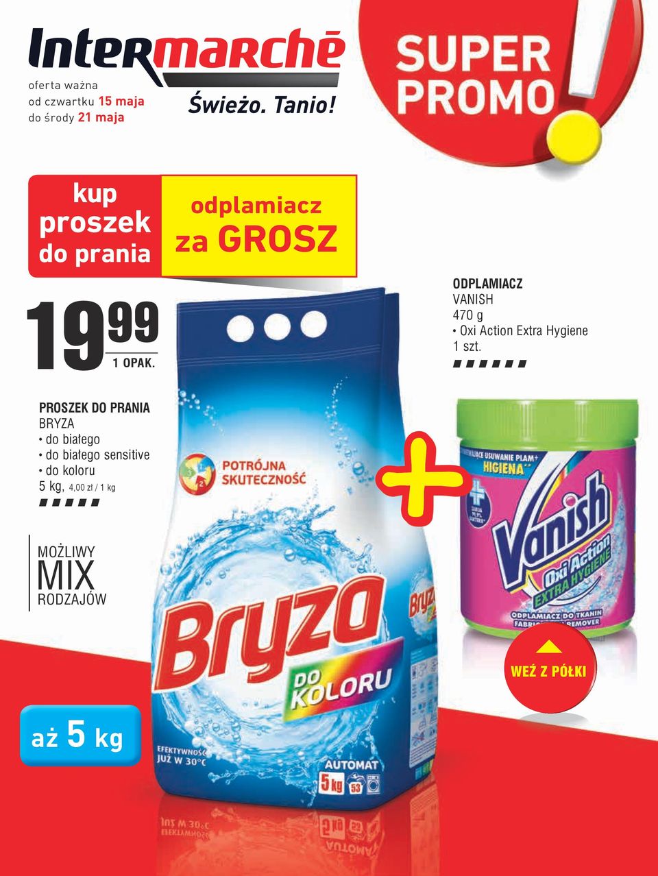 odplamiacz za GROSZ ODPLAMIACZ VANISH 470 g Oxi Action Extra Hygiene