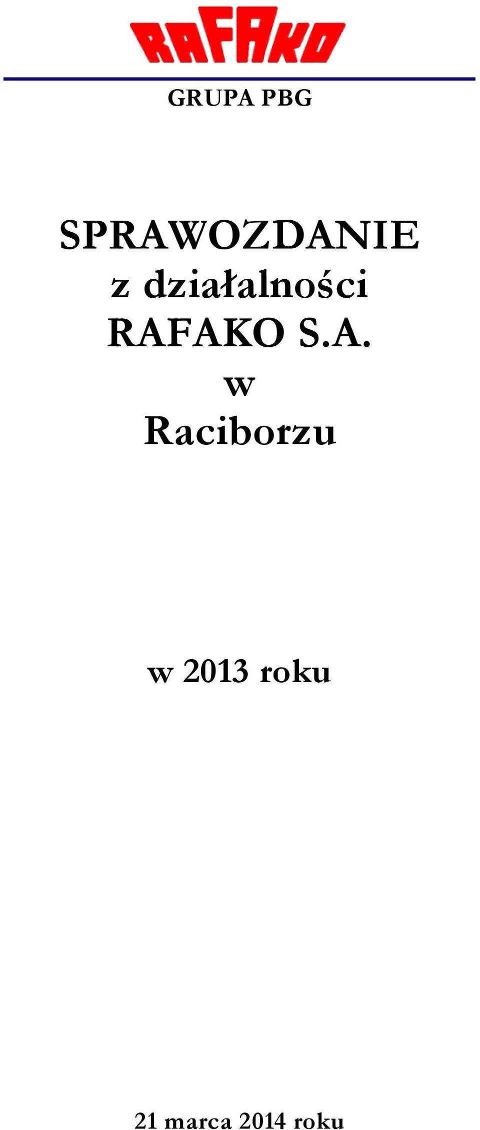 S.A. w Raciborzu w