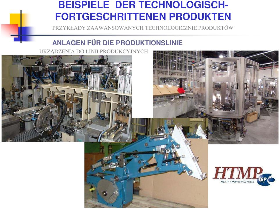 ZAAWANSOWANYCH TECHNOLOGICZNIE PRODUKTÓW
