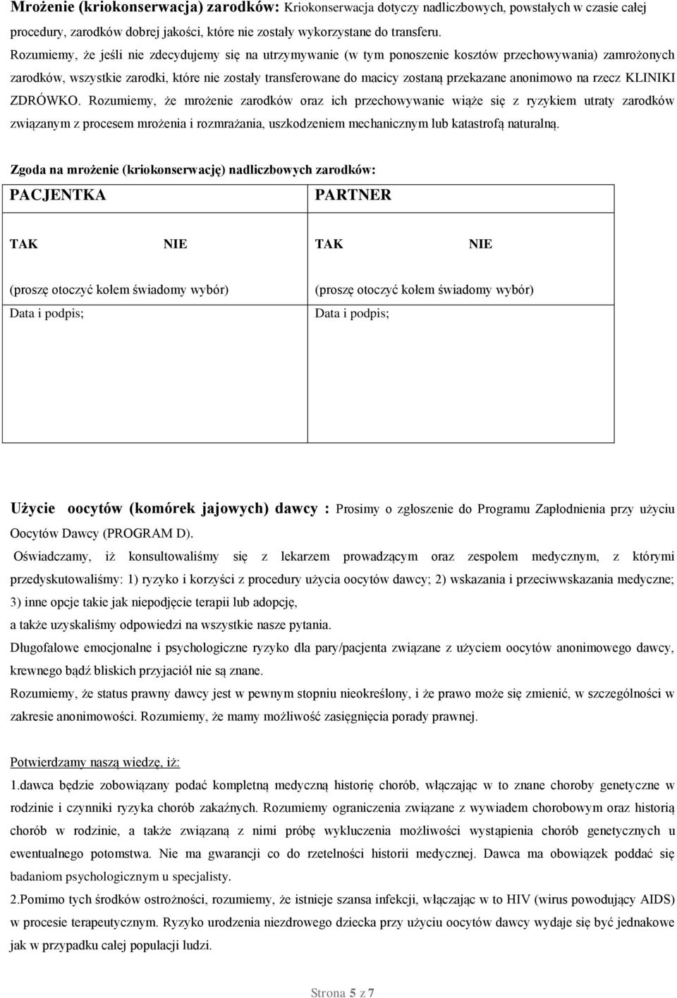 anonimowo na rzecz KLINIKI ZDRÓWKO.