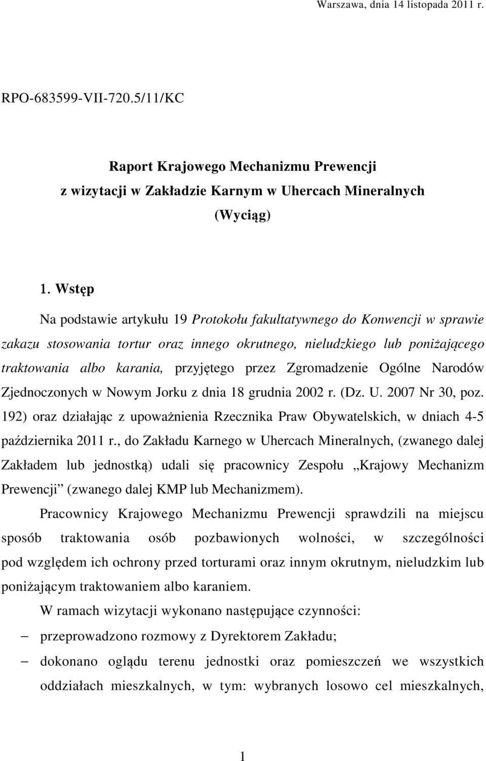 Zgromadzenie Ogólne Narodów Zjednoczonych w Nowym Jorku z dnia 18 grudnia 2002 r. (Dz. U. 2007 Nr 30, poz.