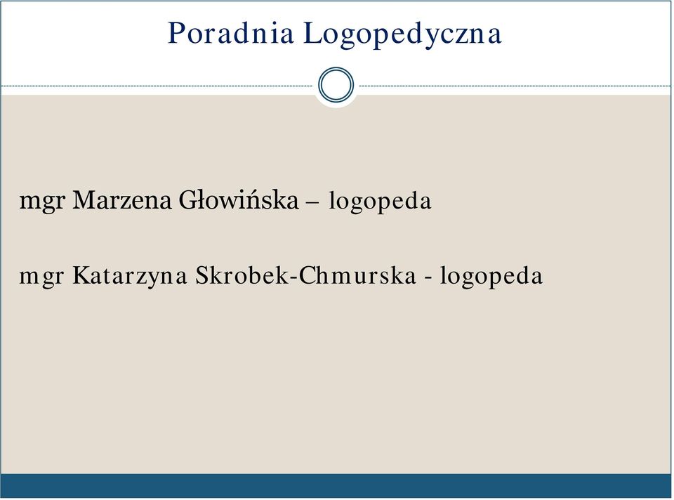 logopeda mgr Katarzyna