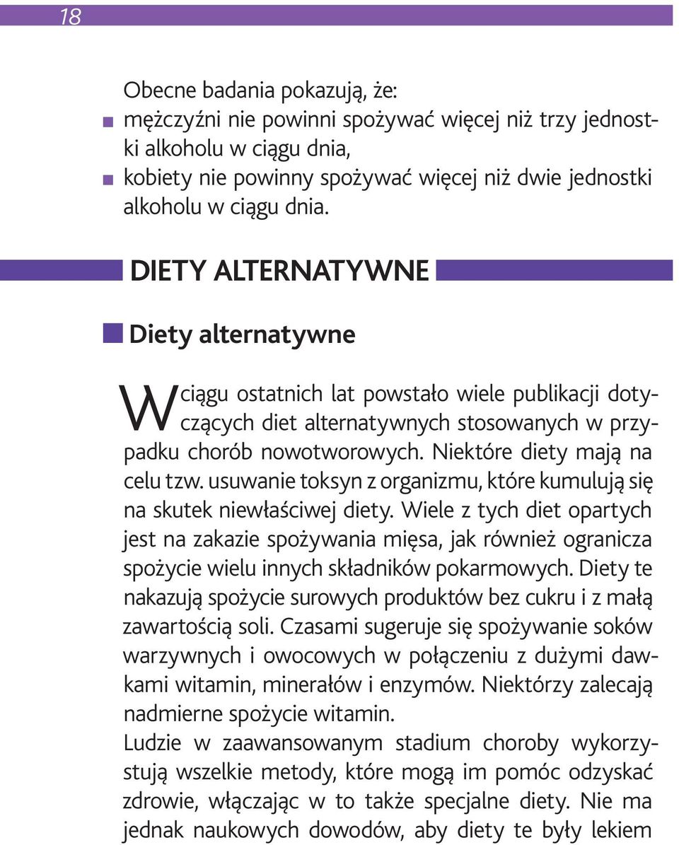 usuwanie toksyn z organizmu, które kumulują się na skutek niewłaściwej diety.