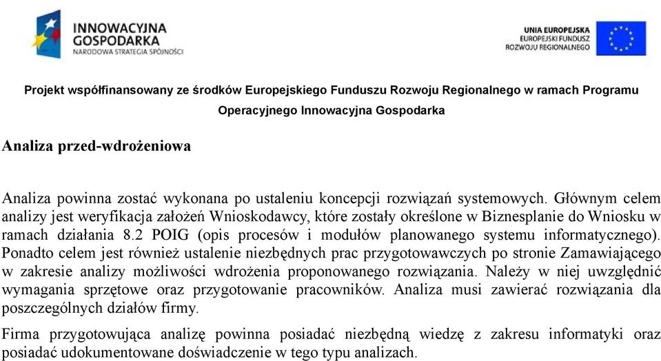 2 POIG (opis procesów i modułów planowanego systemu informatycznego).