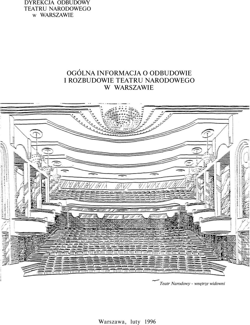 ROZBUDOWIE TEATRU NARODOWEGO W WARSZAWIE