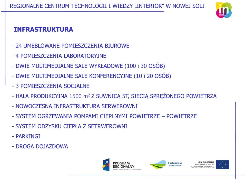 HALA PRODUKCYJNA 1500 m 2 Z SUWNICĄ 5T, SIECIĄ SPRĘŻONEGO POWIETRZA - NOWOCZESNA INFRASTRUKTURA SERWEROWNI -