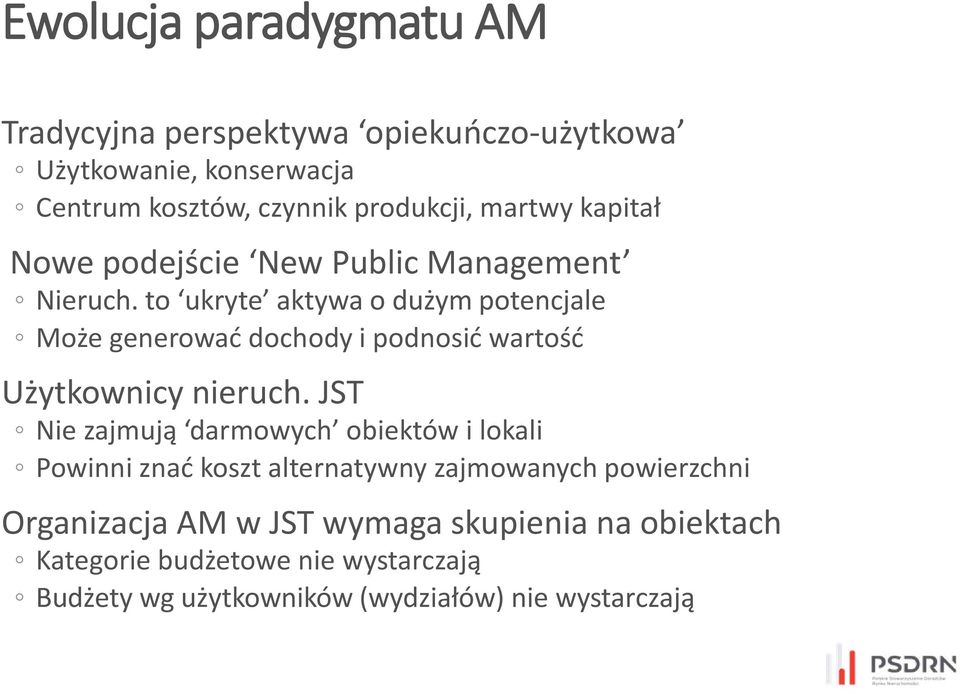 to ukryte aktywa o dużym potencjale Może generować dochody i podnosić wartość Użytkownicy nieruch.