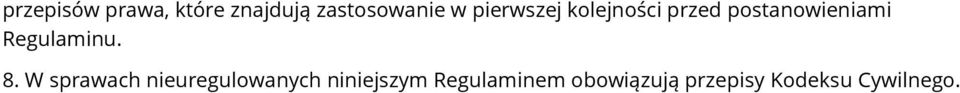 Regulaminu. 8.