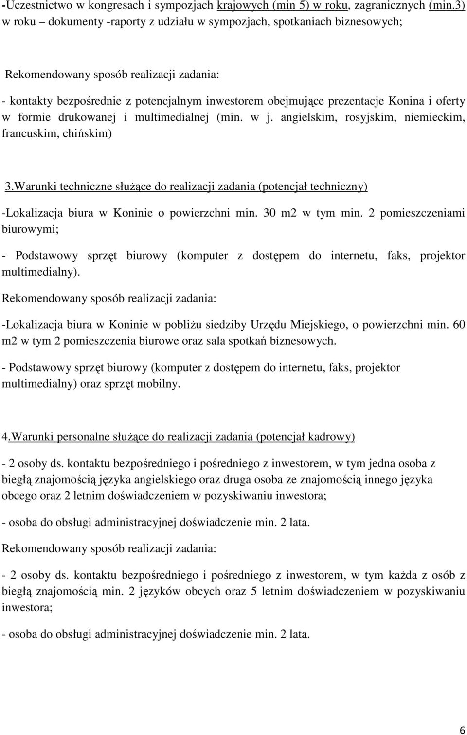 multimedialnej (min. w j. angielskim, rosyjskim, niemieckim, francuskim, chińskim) 3.