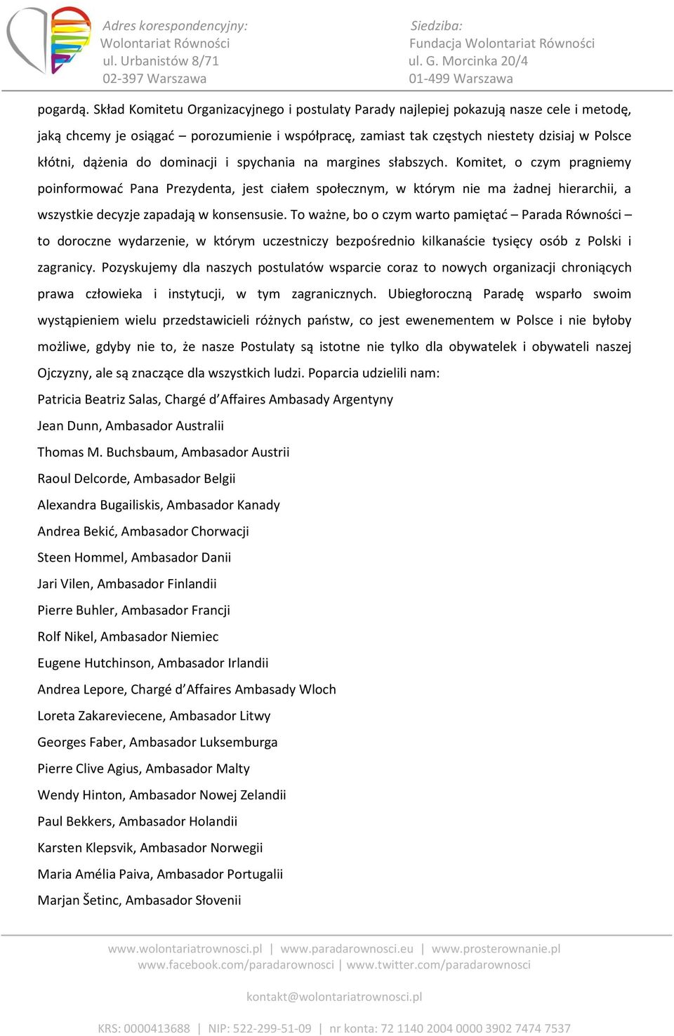 dążenia do dominacji i spychania na margines słabszych.