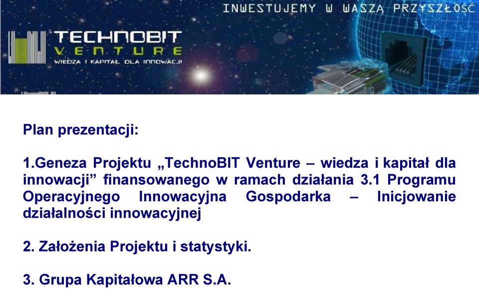 finansowanego w ramach działania 3.