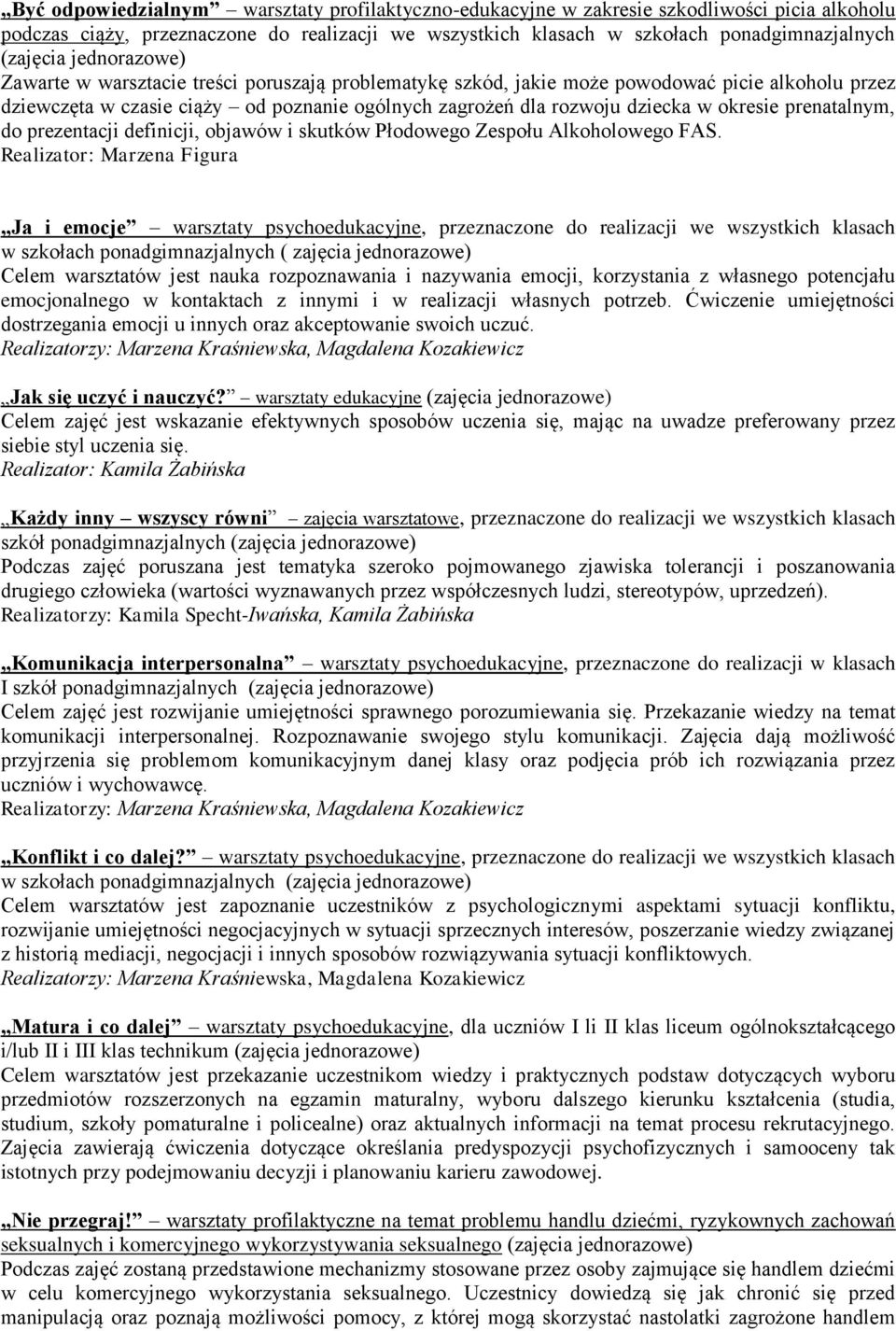 prenatalnym, do prezentacji definicji, objawów i skutków Płodowego Zespołu Alkoholowego FAS.
