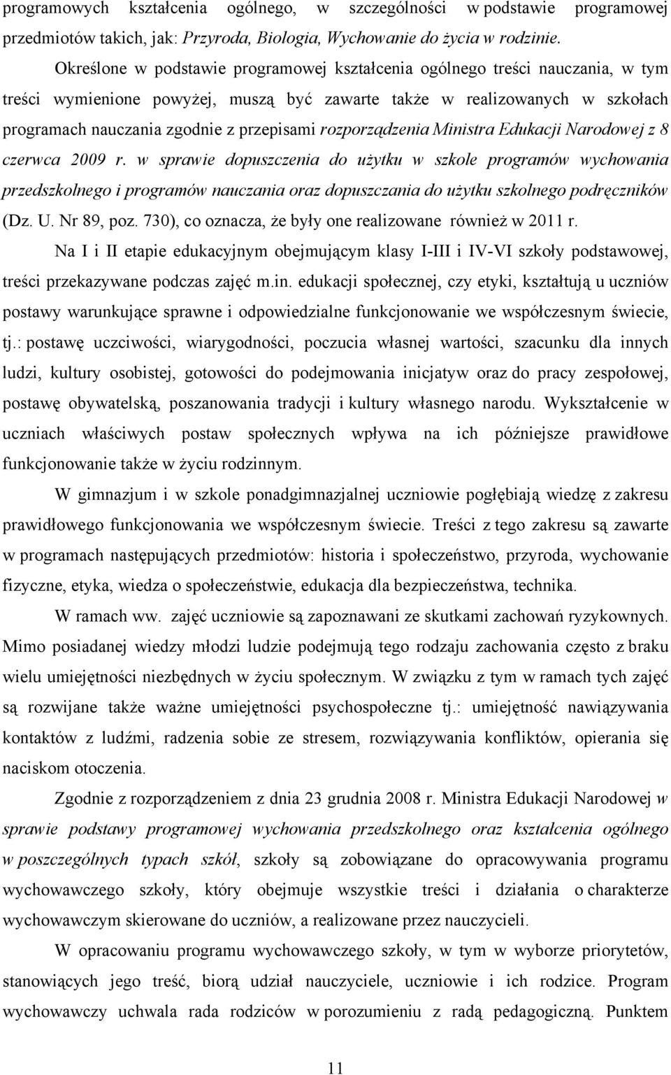 rozporządzenia Ministra Edukacji Narodowej z 8 czerwca 2009 r.