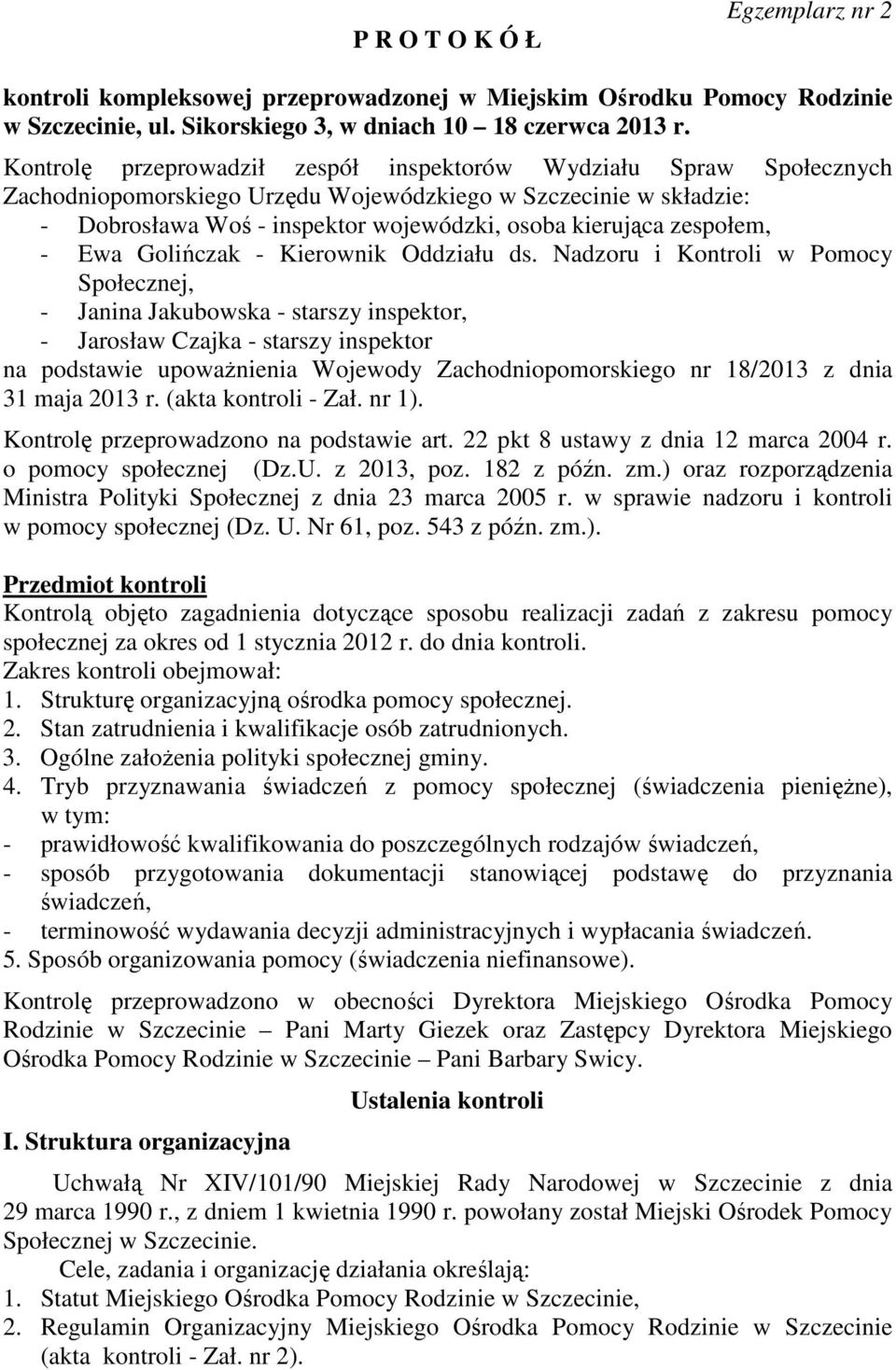 zespołem, - Ewa Golińczak - Kierownik Oddziału ds.