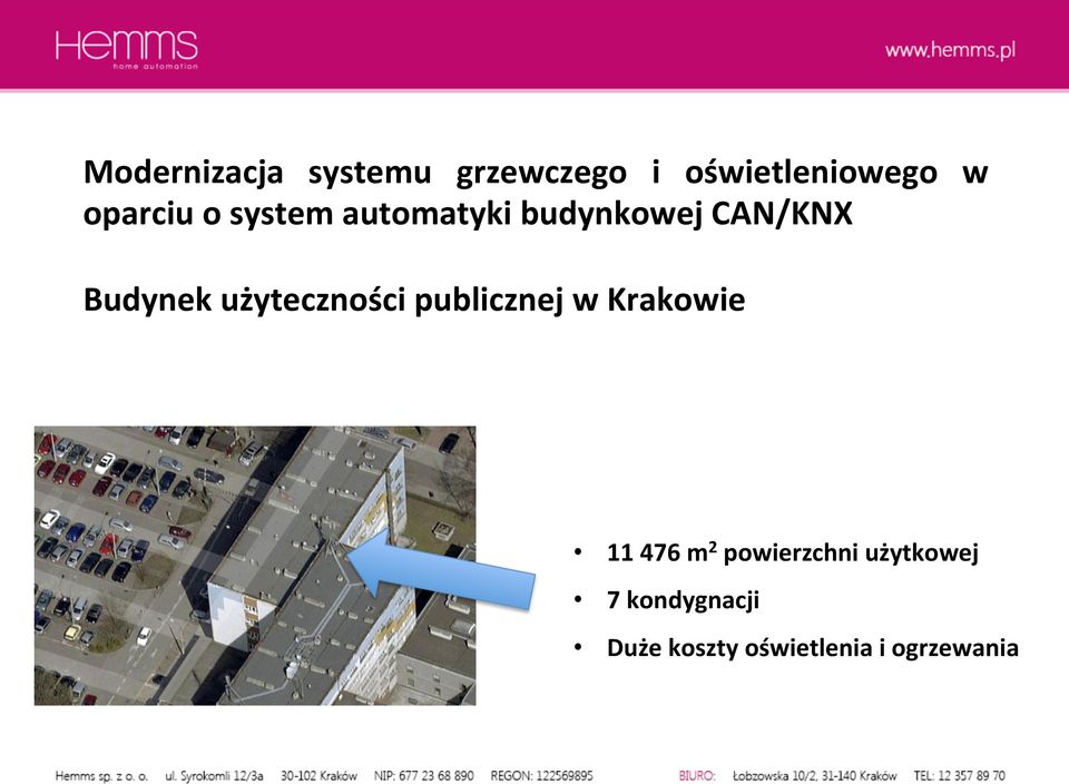 użyteczności publicznej w Krakowie 11 476 m 2