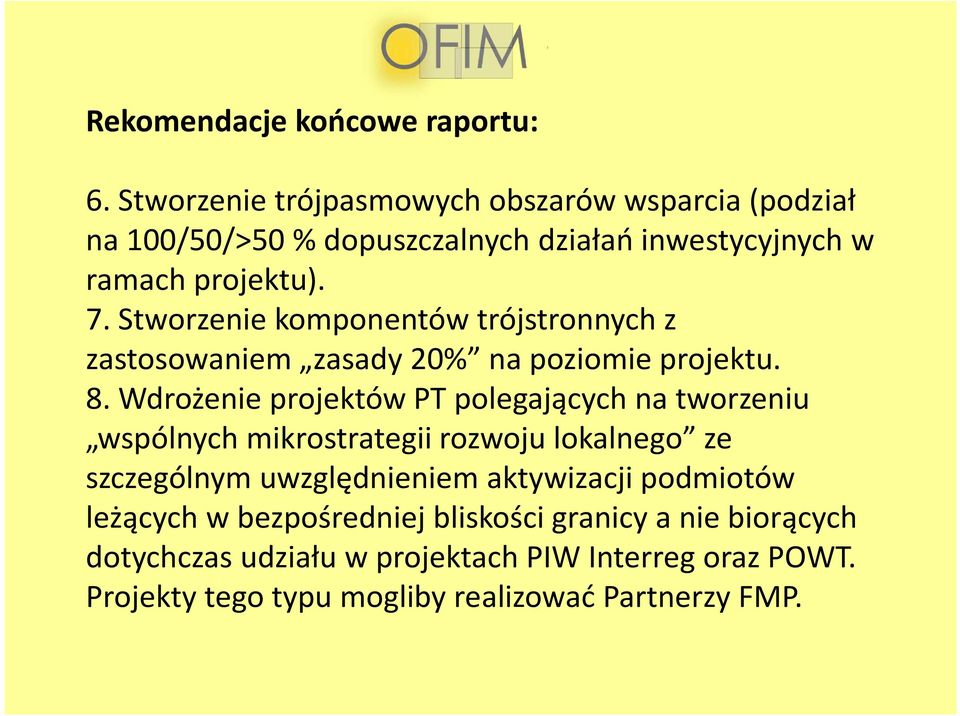 Stworzenie komponentów trójstronnych z zastosowaniem zasady 20% na poziomie projektu. 8.