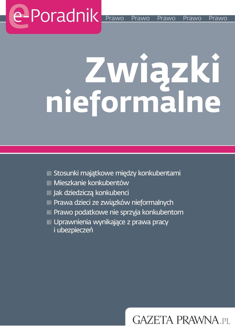 konkubenci Prawa dzieci ze związków nieformalnych Prawo podatkowe nie