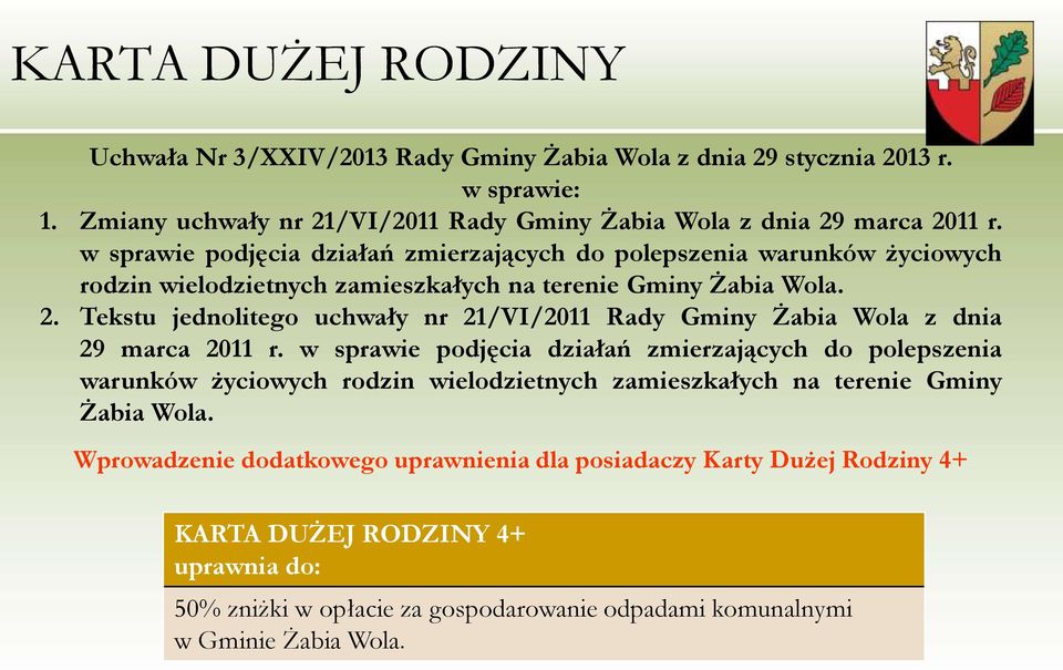 Tekstu jednolitego uchwały nr 21/VI/2011 Rady Gminy Żabia Wola z dnia 29 marca 2011 r.