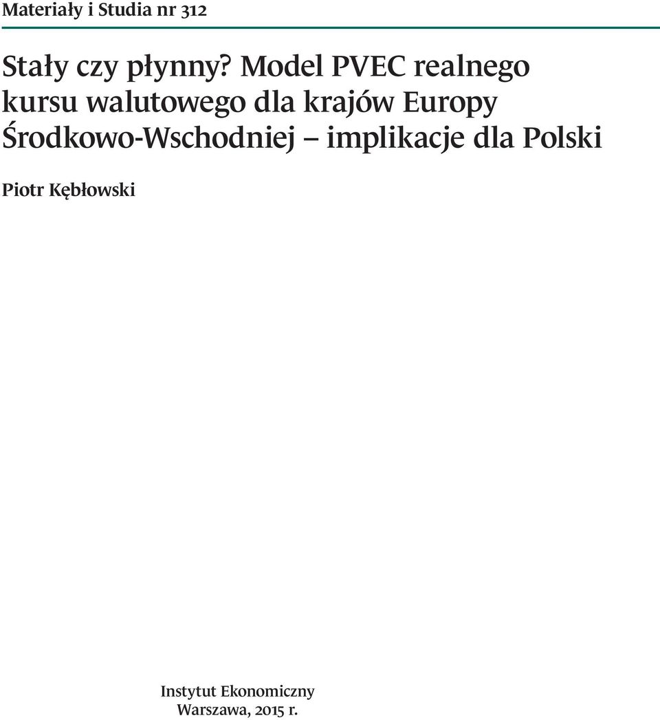 Europy Środkowo-Wschodniej implikacje dla