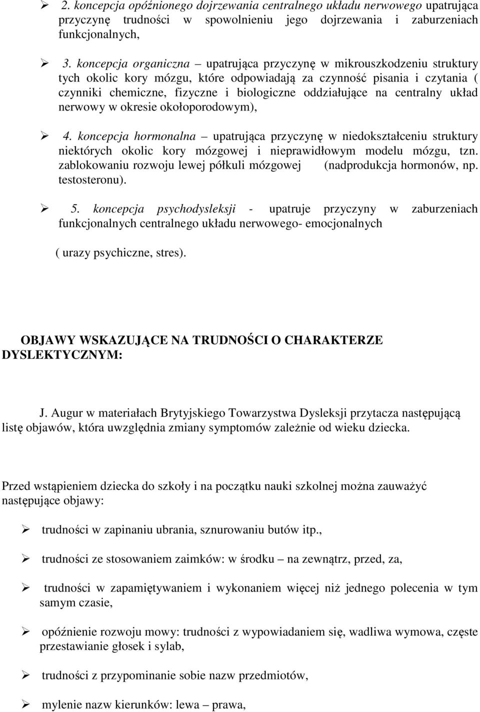 oddziałujące na centralny układ nerwowy w okresie okołoporodowym), 4.