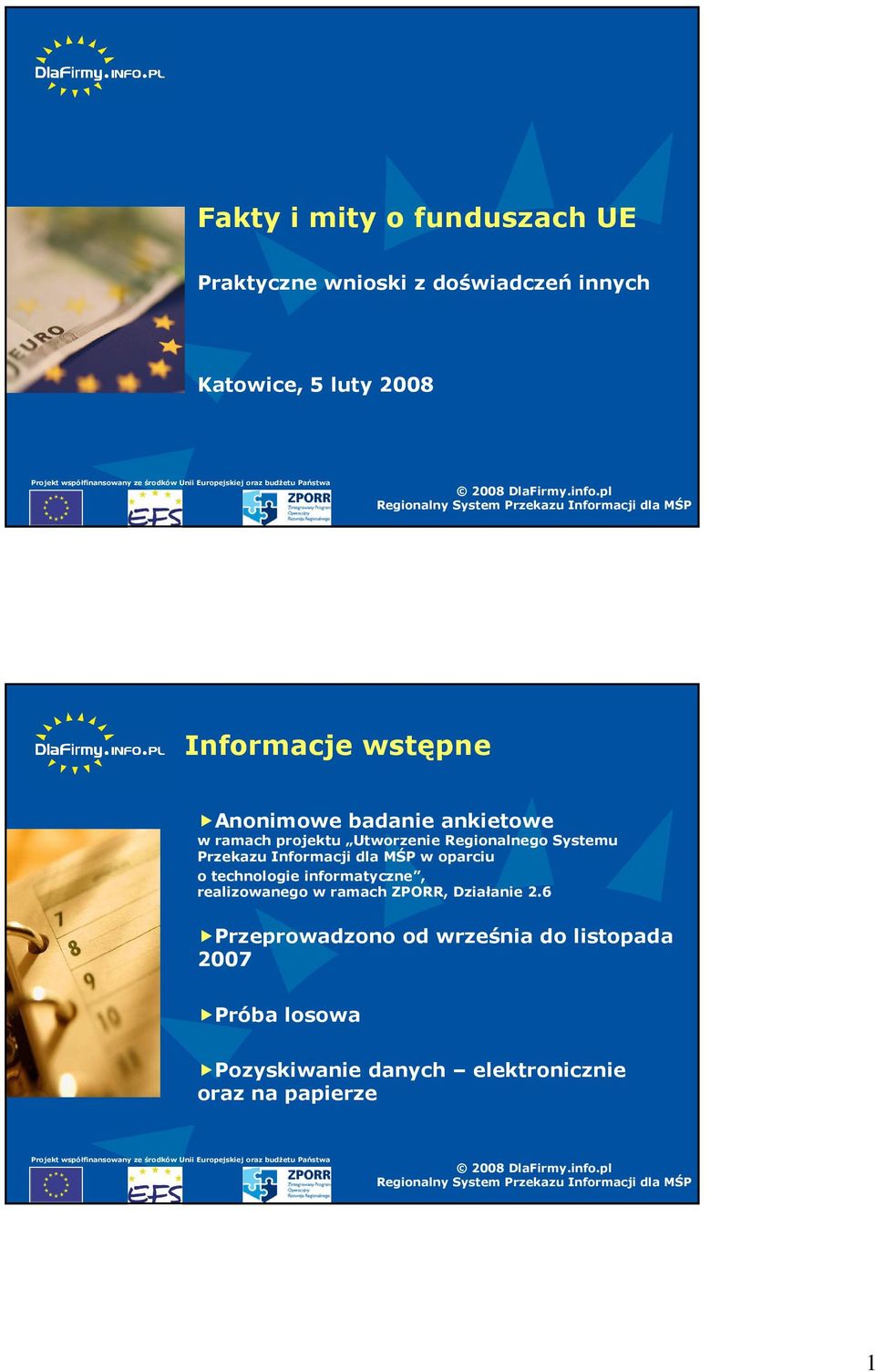 Informacji dla MŚP w oparciu o technologie informatyczne, realizowanego w ramach ZPORR, Działanie 2.