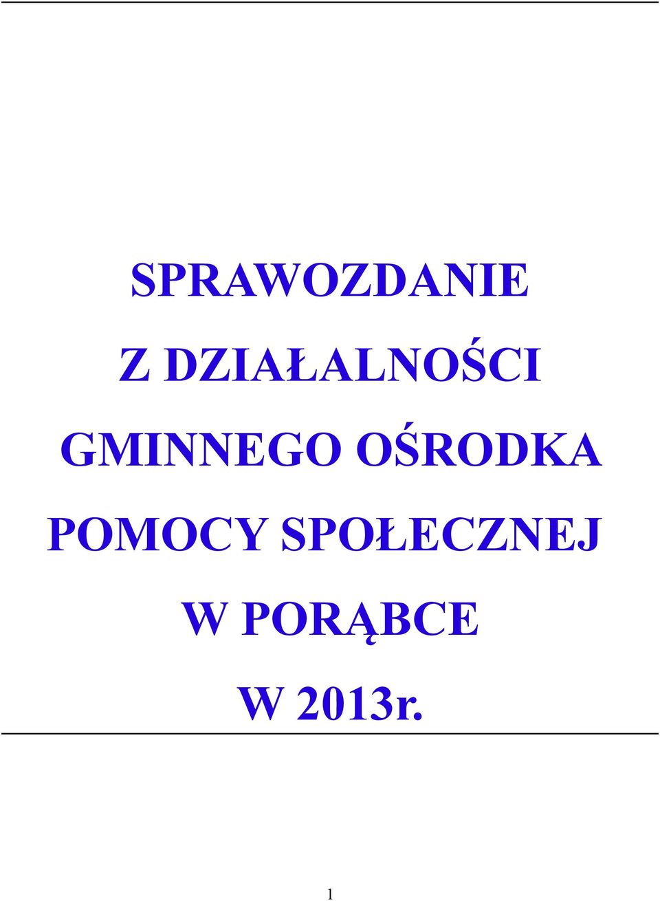 GMINNEGO OŚRODKA