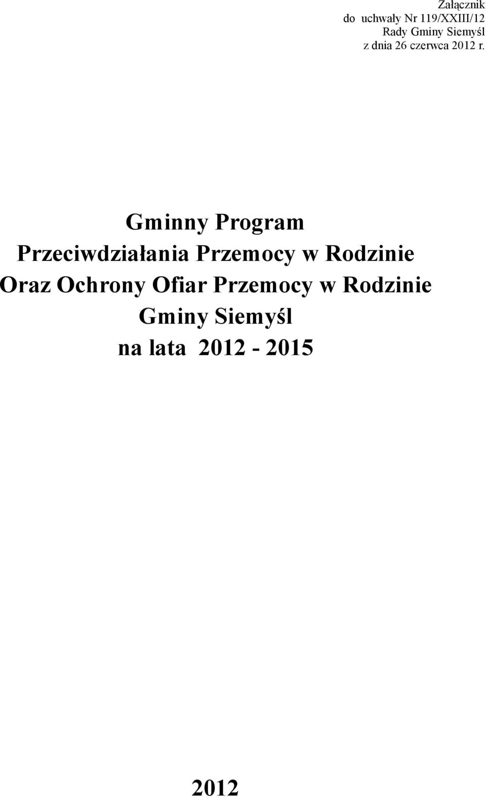 Gminny Program Przeciwdziałania Przemocy w Rodzinie