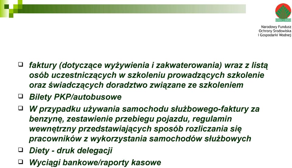 samochodu służbowego-faktury za benzynę, zestawienie przebiegu pojazdu, regulamin wewnętrzny przedstawiających