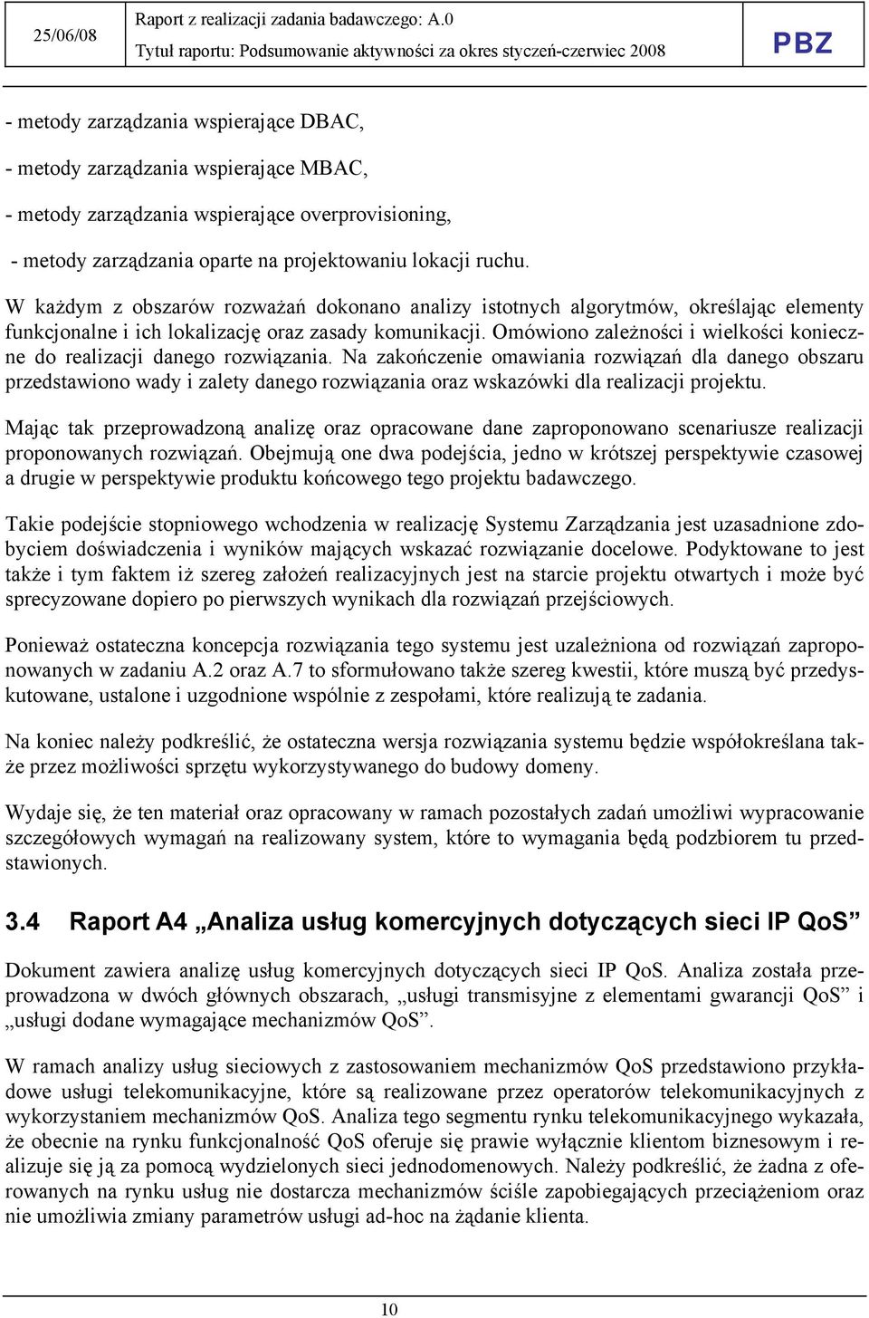 Omówiono zależności i wielkości konieczne do realizacji danego rozwiązania.