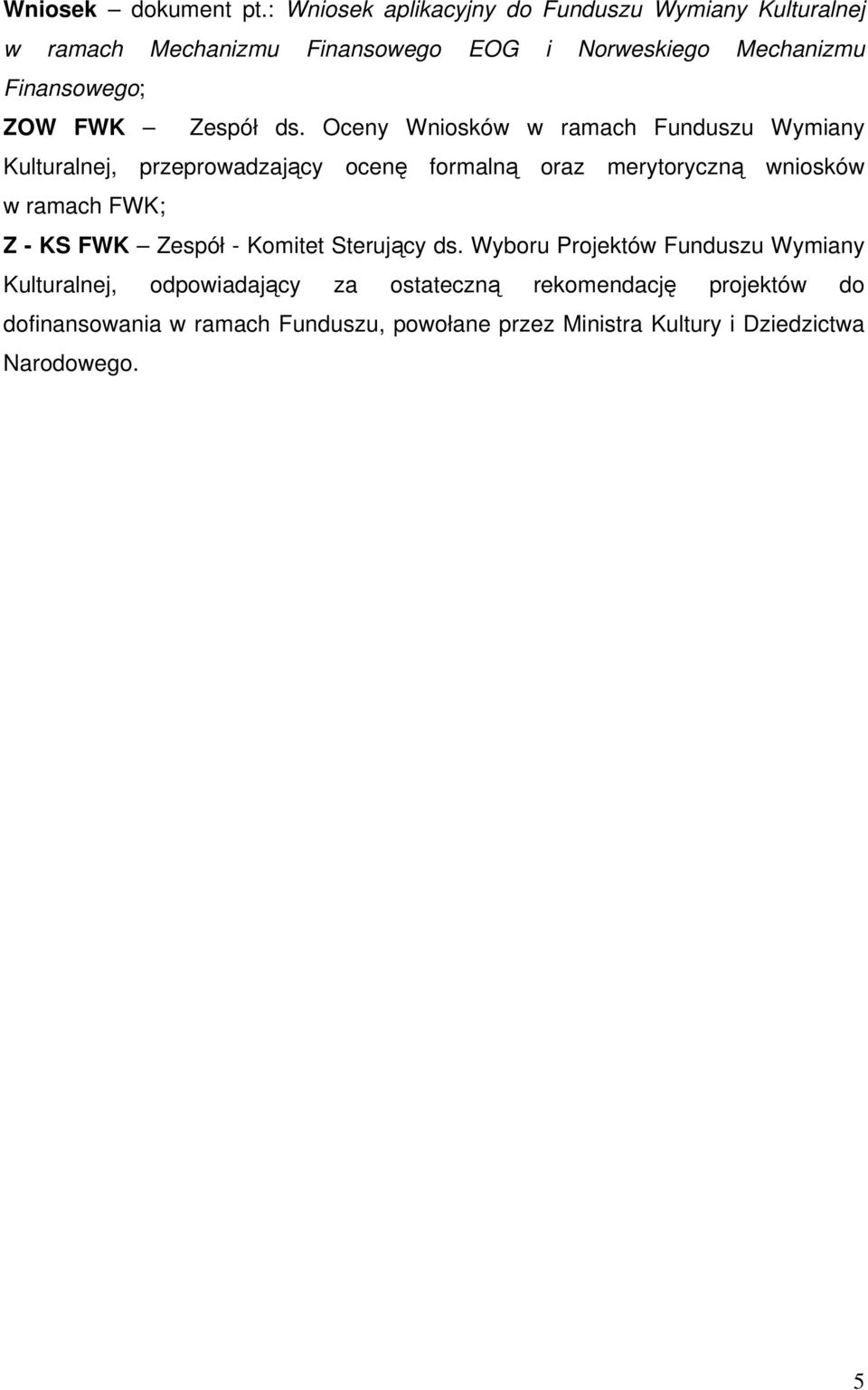 FWK Zespół ds.