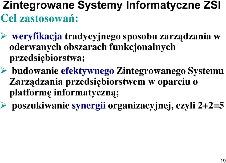 budowanie efektywnego Zintegrowanego Systemu Zarządzania przedsiębiorstwem w