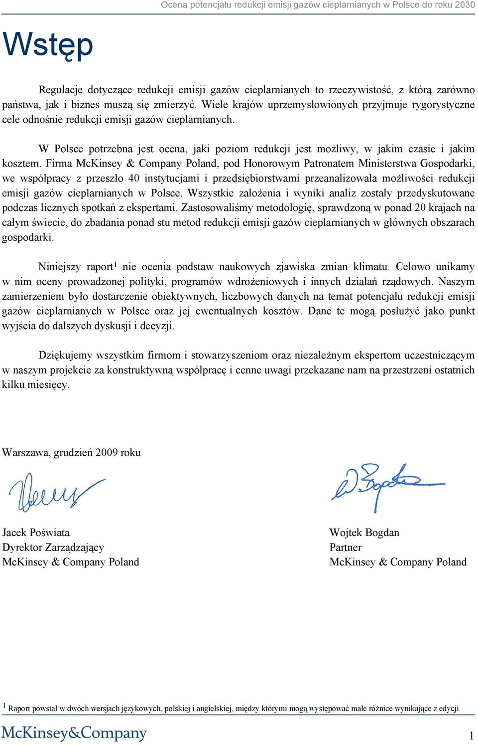 W Polsce potrzebna jest ocena, jaki poziom redukcji jest możliwy, w jakim czasie i jakim kosztem.