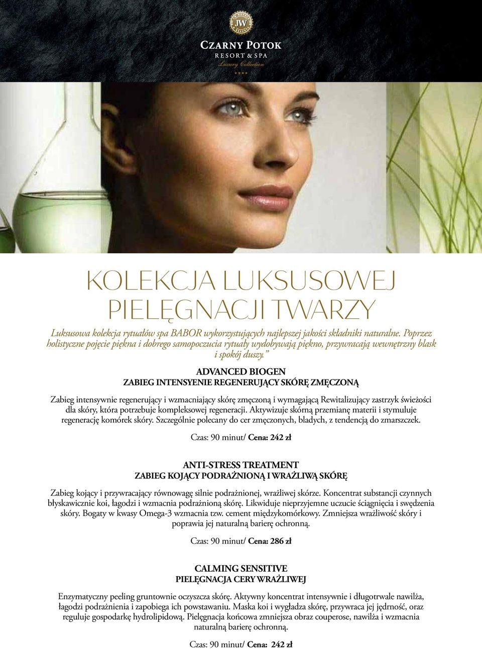 ADVANCED BIOGEN ZABIEG INTENSYENIE REGENERUJĄCY SKÓRĘ ZMĘCZONĄ Zabieg intensywnie regenerujący i wzmacniający skórę zmęczoną i wymagającą Rewitalizujący zastrzyk świeżości dla skóry, która potrzebuje