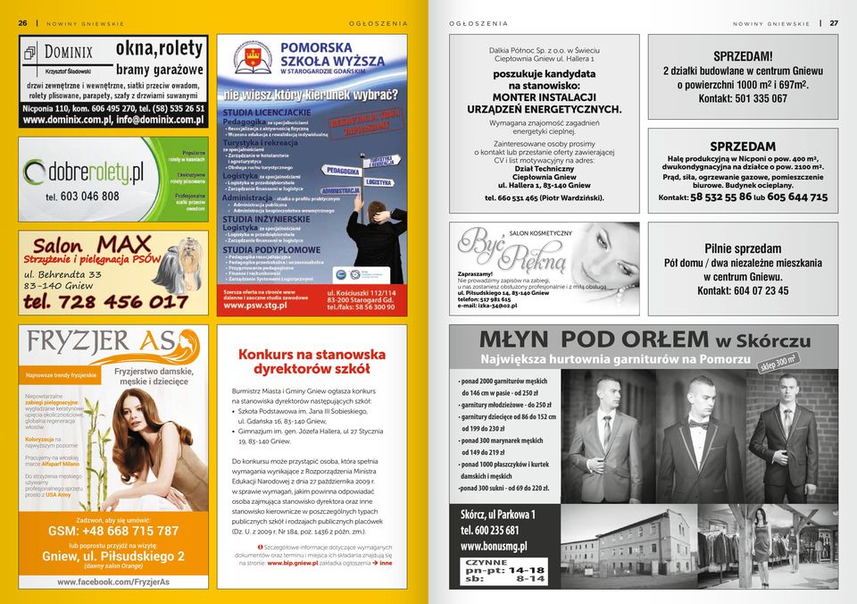 SPRZEDAM Zainteresowane osoby prosimy o kontakt lub przesłanie oferty zawierającej CV i list motywacyjny na adres: Dział Techniczny Ciepłownia Gniew ul.